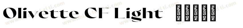 Olivette CF Light字体转换
